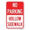 Signmission No Parking Hollow Sidewalk Heavy-Gauge Aluminum Sign, 12" x 18", A-1218-23726 A-1218-23726 - alternate 1